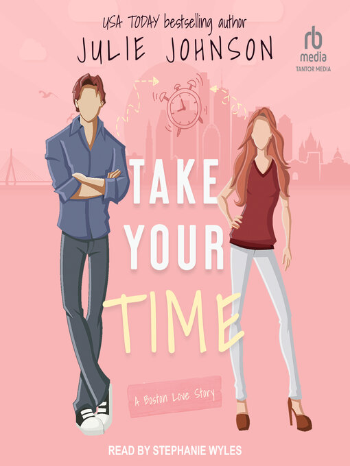 Title details for Take Your Time by Julie Johnson - Available